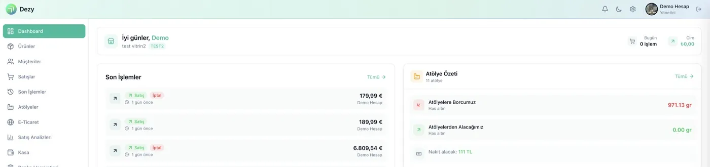 Dezy kuyumcu programı masaüstü kontrol paneli — kasa, son işlemler ve atölye özeti (demo hesap)